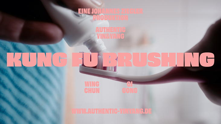 KUNG FU BRUSHING – Zähneputzen im Alltag eines Kung Fu Meisters