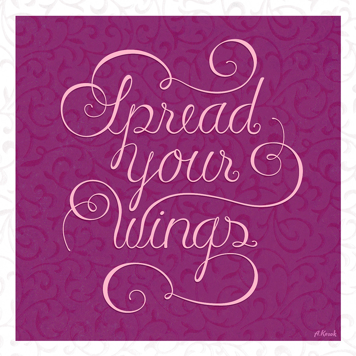 Lettering Design „Spread your wings“