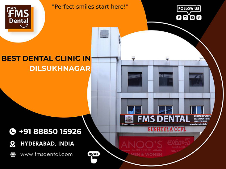 dental clinic in dilsukhnagar