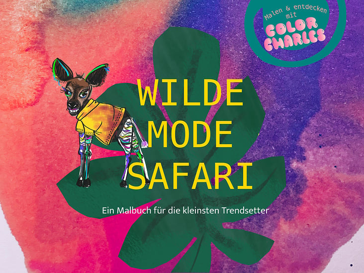 Wilde Mode – das Ausmalbuch für Kids