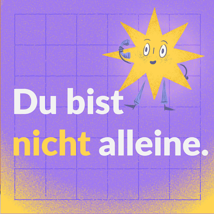 Du bist nicht alleine