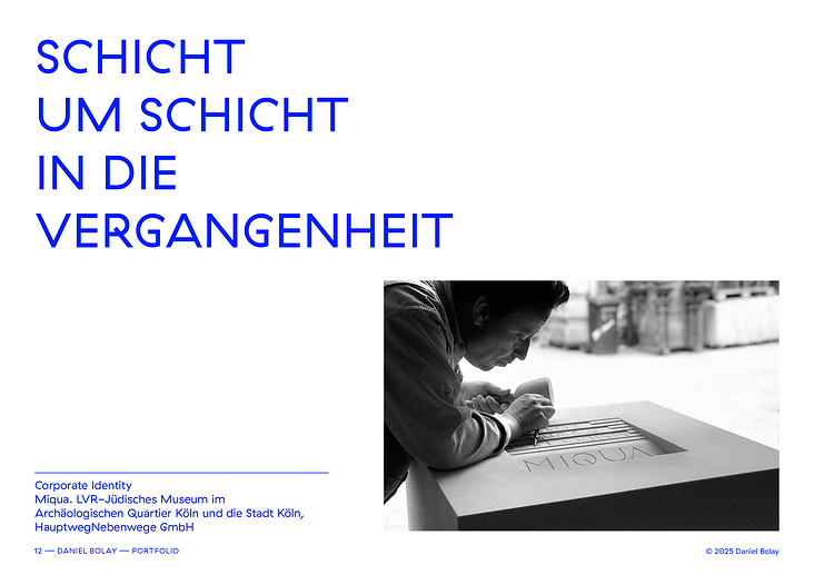 Corporate Identity / Miqua. LVR-Jüdisches Museum im Archäologischen Quartier Köln und die Stadt Köln, HauptwegNebenwege GmbH
