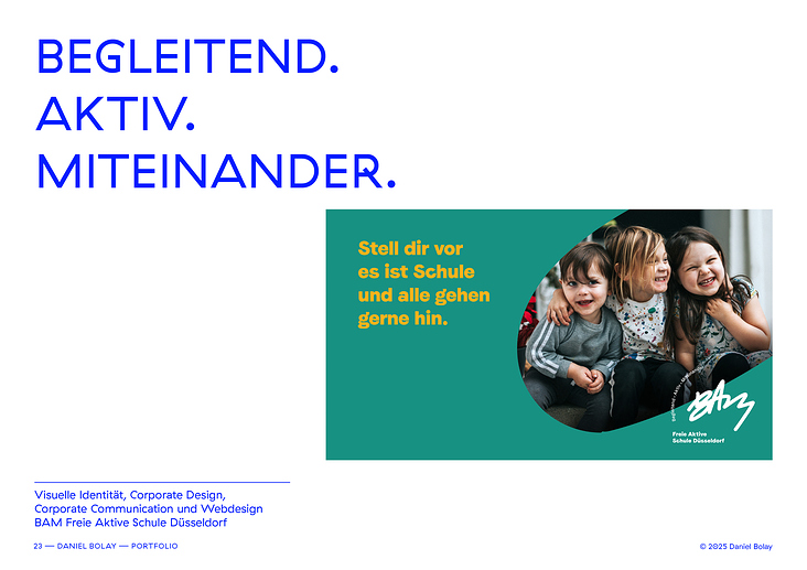 Visuelle Identität, Corporate Design,  Corporate Communication und Webdesign / BAM Freie Aktive Schule Düsseldorf