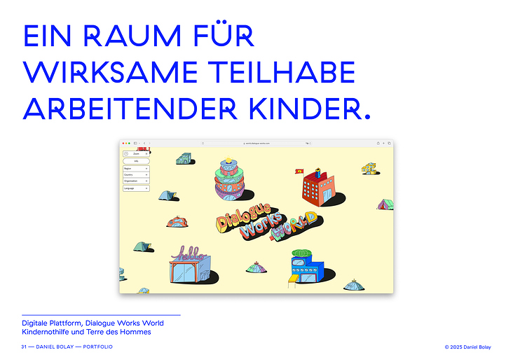 Digitale Plattform, Dialogue Works World / Kindernothilfe und Terre des Hommes