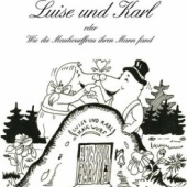 «Luise und Karl oder wie die Maulwurffrau ihr...» de Andreas Tröbs