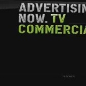 „ADVERTISING NOW. TV Commercials (Taschen, 2009)“ von Christoph Krahl