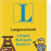 «Lilliput Ruhrpott-Deutsch» de Sandra Anni Lang