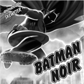 „„BATMAN NOIR“ (Trailer)“ von SKEWster