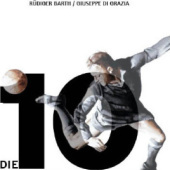 «Die 10 Magier des Fussballs» de Julian Gebhardt