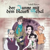 „„Der Junge mit dem blauen Schal“ Graphic Novel“ von Isabell Ristow