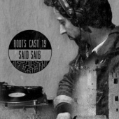 «Roots Cast 019: Said Saib» von Said Saib