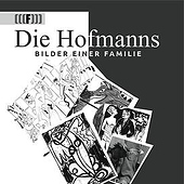 „„Die Hofmanns“ Bilder einer Familie“ von Gabi Schluttig