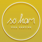 „So’ Ham Yoga Kantine“ von Michael Seidl