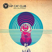 „The Hip Cat Club – beat discotheque“ von Benjamin Nickel
