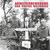 «Arbeiterbewegung und Erster Weltkrieg» de Sandra Tamas