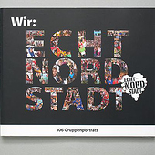 „Wir: Echt Nordstadt!“ von Fortmann.Rohleder Grafik.Design