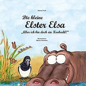 „Die kleine Elster Elsa“ von Marion Schickert Coaching / Beratung / Illustration
