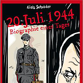 „Graphic-Novel „20.Juli1944″ von Niels Schröder“ von Niels Schröder