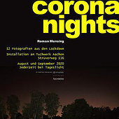 «Freies Ausstellungsprojekt – Corona Nights» de Roman Mensing