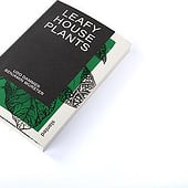 „Leafy House Plants Von Benjamin Wurster“ von Slanted Publishers