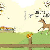 „Kinderbuch „Emely, Blue und die Kuh““ von Sommerwiese Illustration