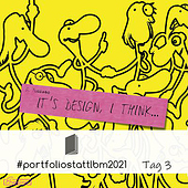 „#portfoliostattlbm2021 Tag 3“ von Giuseppe Fuggiano