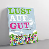 „Lust AUF GUT / Stuttgart /“ von in medias rees