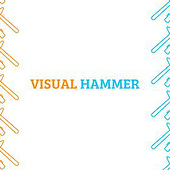 „Visual Hammer“ von Agentur Schäfer