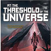 «At the Threshold of the Universe» de Daniel Schmelling