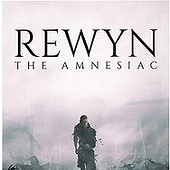 “Rewyn – The Amnesiac” from Daniel Schmelling