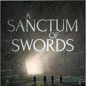 “A Sanctum of Swords” from Daniel Schmelling