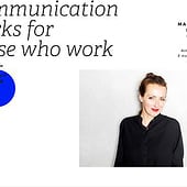 “Communication works for those, who work at it” from Anke Meier