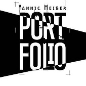 „Portfolio“ von Yannic Meiser