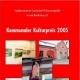 Kommunaler Kulturpreis Brandenburg 2005