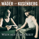 Hannes Wader liest Kusenberg | Wein auf Lebenszeit > CD Cover