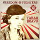 Design für Flyer bzw. Coverbild für den Song „Freedom Fighters“ für Yarah Bravo