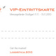 VIP Eintrittskarte zur Messe „Logistica 2010“, Vorderseite