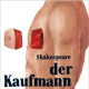 »Der Kaufmann von Venedig«, Citylightplakat für das Leipziger Schauspielhaus