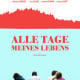 alle tage meines lebens – movie poster