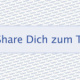 Share dich zum Teufel