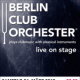 Plakat Din A2 Berlin Club Orchester