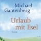 Gantenberg – Urlaub mit Esel – cover illustration