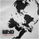 „BLIND“ – CD Covergestaltung