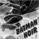 „BATMAN NOIR“ Titelbild