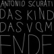 Cover zu „Das Kind das vom Ende der welt träumte“ von Antonio Scurati, Rowohlt Verlag / 2011