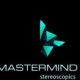 MASTERMIND stereoscopics