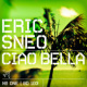 Eric Sneo „Ciao Bella #One“ | OnlineCover