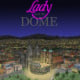 The Lady and the Dome