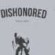 Dishonored Tallboy