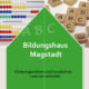 Flyer Bildungshaus Magstadt